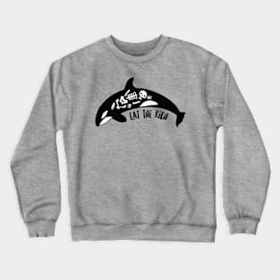 Eat the Rich Crewneck Sweatshirt